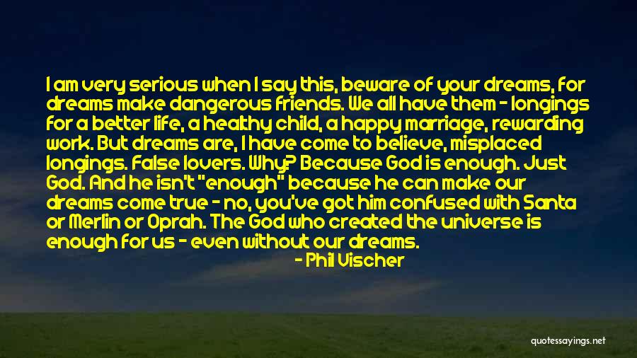 I Am God's Child Quotes By Phil Vischer