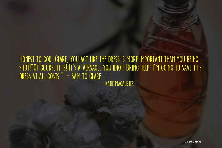 I Am Gods Masterpiece Quotes By Katie MacAlister I Am Gods Masterpiece Quotes By Katie MacAlister