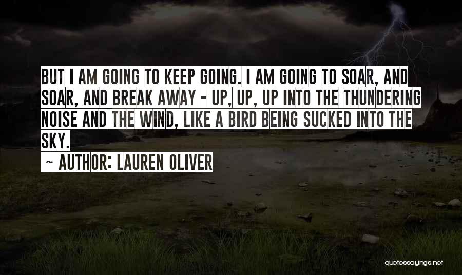 I Am Going Away Quotes By Lauren Oliver