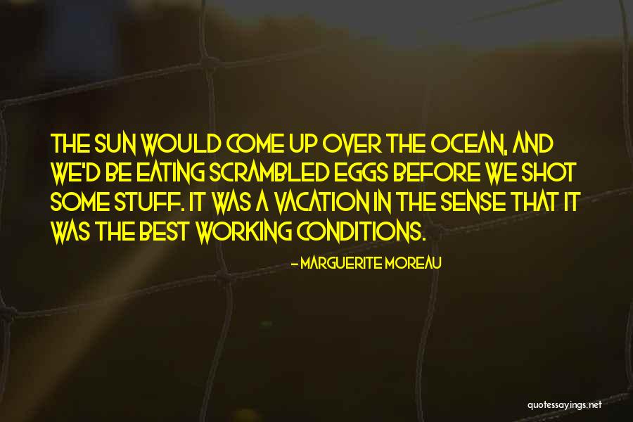 I Am Going For Vacation Quotes By Marguerite Moreau