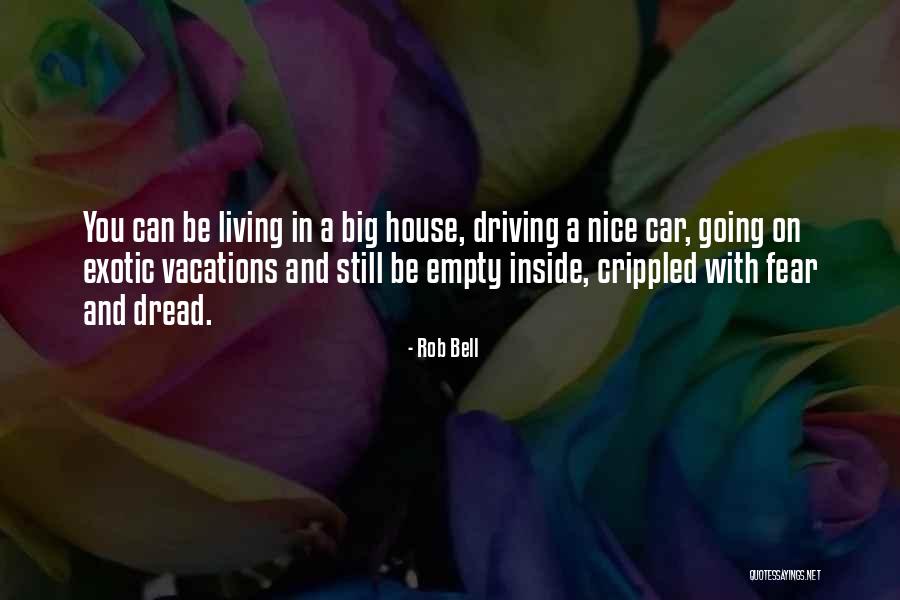 I Am Going For Vacation Quotes By Rob Bell