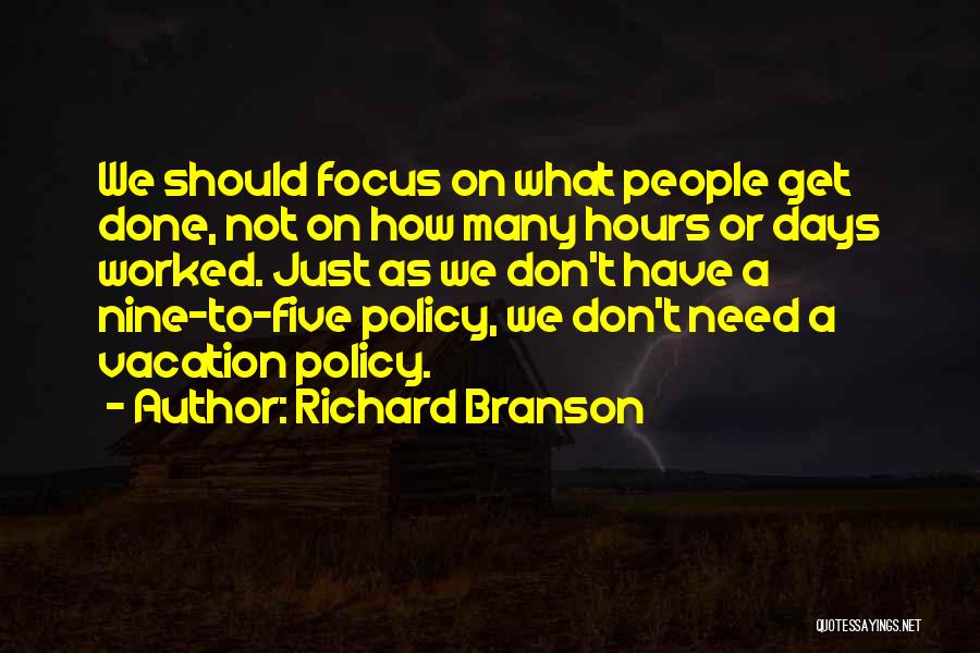 I Am Going On Vacation Quotes By Richard Branson