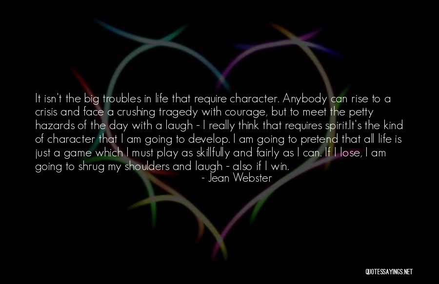 I Am Going To Win Quotes By Jean Webster I Am Going To Win Quotes By Jean Webster