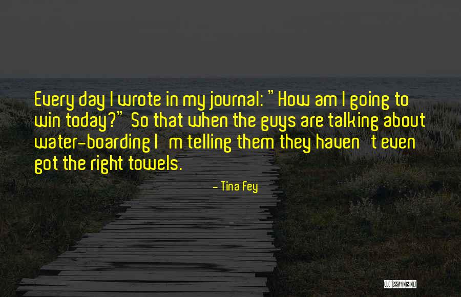 I Am Going To Win Quotes By Tina Fey