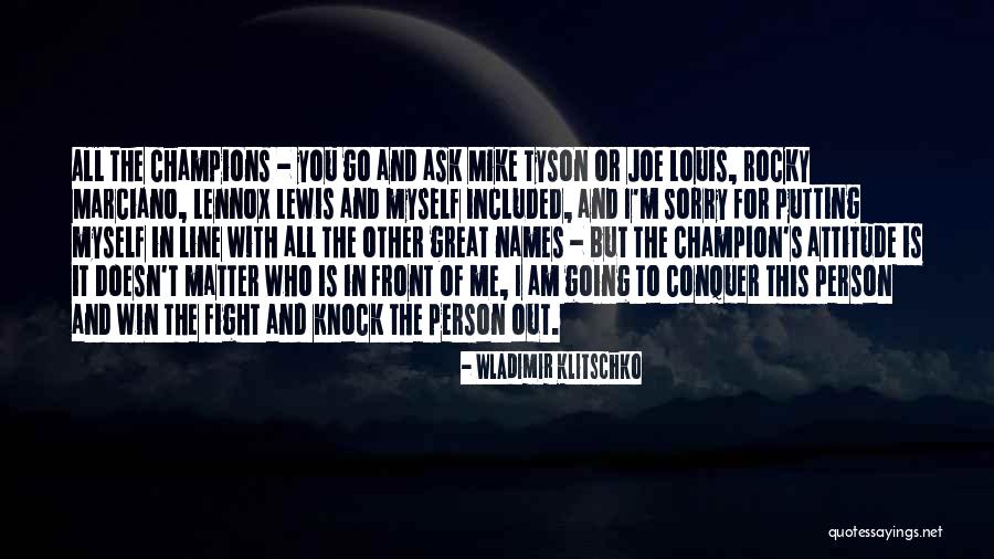 I Am Going To Win Quotes By Wladimir Klitschko I Am Going To Win Quotes By Wladimir Klitschko