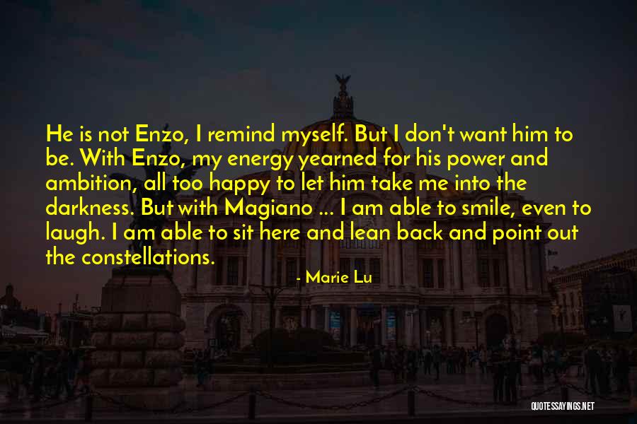 I Am Happy With Myself Quotes By Marie Lu I Am Happy With Myself Quotes By Marie Lu