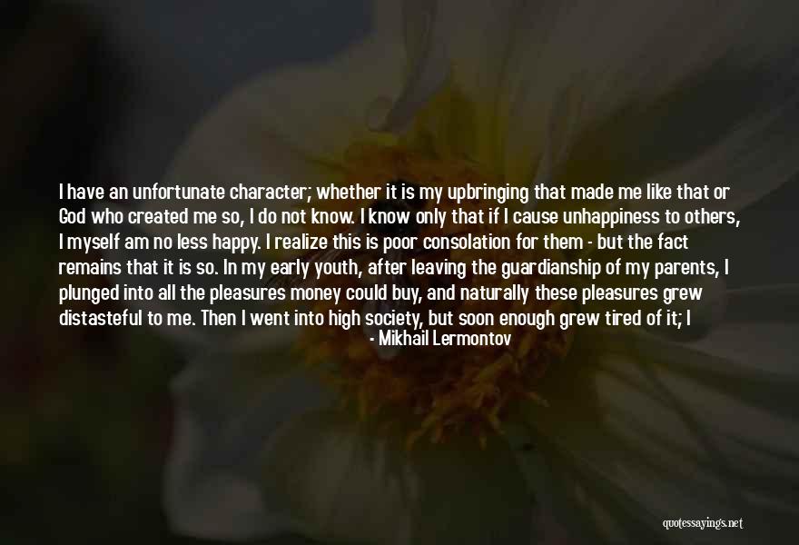 I Am Happy With Myself Quotes By Mikhail Lermontov I Am Happy With Myself Quotes By Mikhail Lermontov