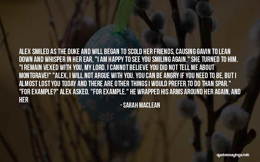 I Am Happy With Myself Quotes By Sarah MacLean I Am Happy With Myself Quotes By Sarah MacLean