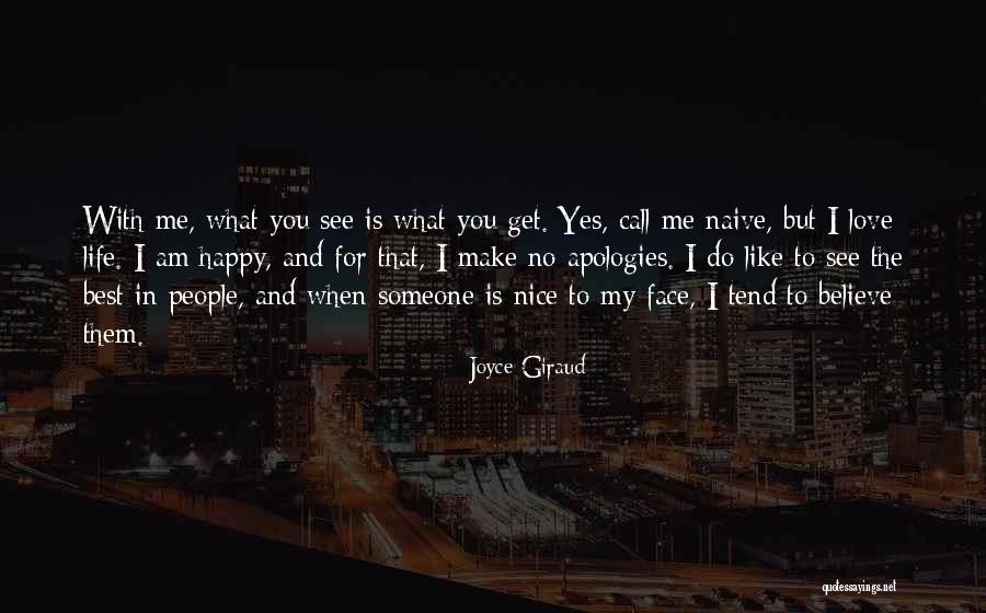 I Am Happy With You Love Quotes By Joyce Giraud I Am Happy With You Love Quotes By Joyce Giraud