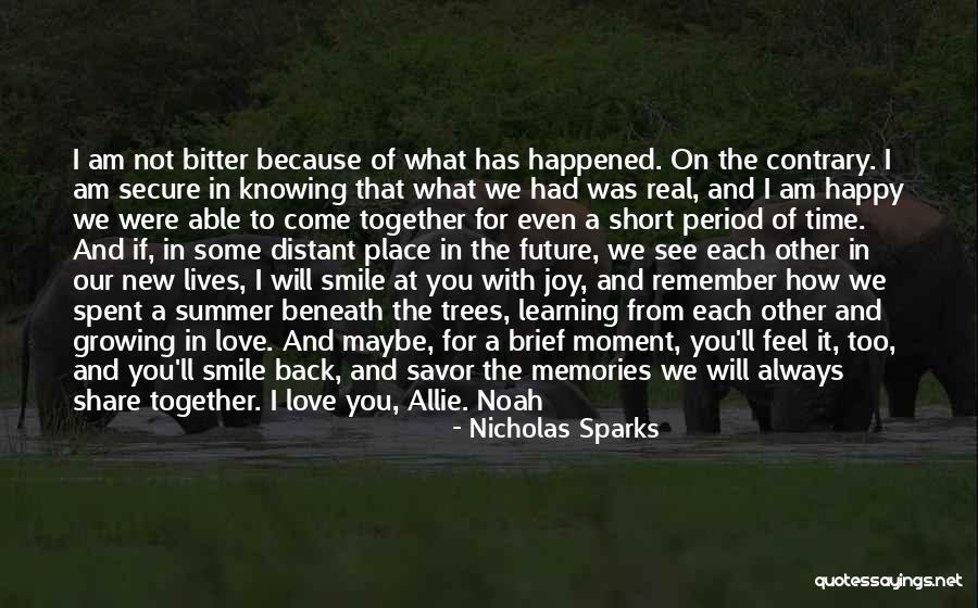 I Am Happy With You Love Quotes By Nicholas Sparks I Am Happy With You Love Quotes By Nicholas Sparks