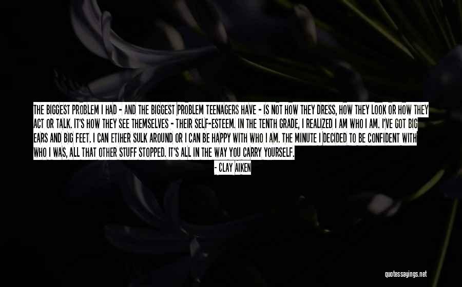 I Am Happy With You Quotes By Clay Aiken
