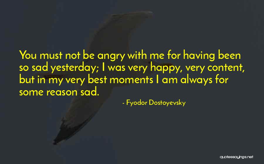 I Am Happy With You Quotes By Fyodor Dostoyevsky