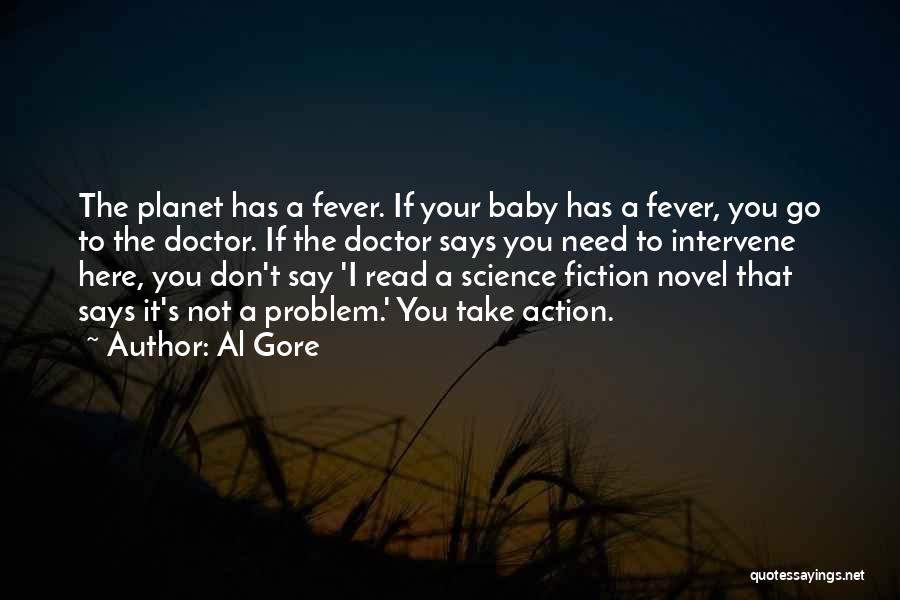 I Am Here For You Baby Quotes By Al Gore