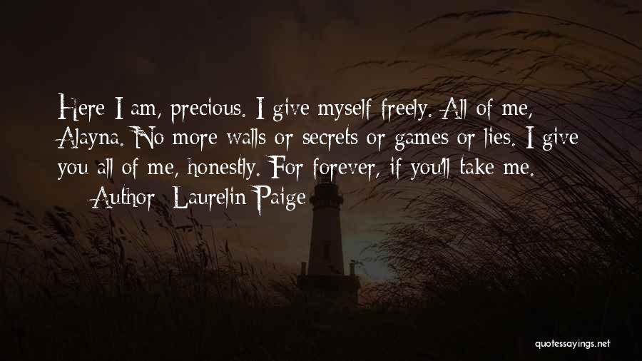 I Am Here For You Forever Quotes By Laurelin Paige