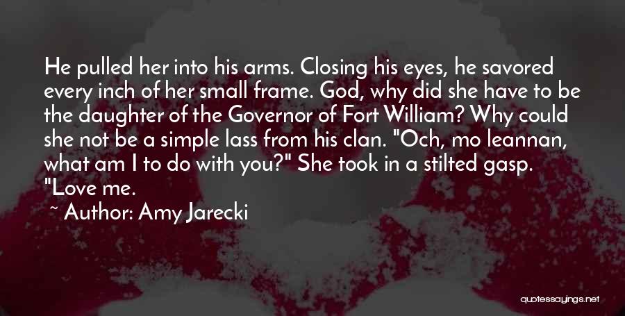 I Am His Daughter Quotes By Amy Jarecki