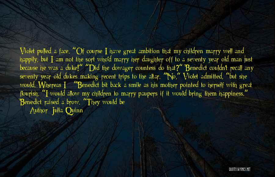 I Am His Daughter Quotes By Julia Quinn