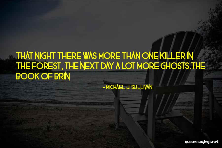 I Am Honored And Humbled Quotes By Michael J. Sullivan I Am Honored And Humbled Quotes By Michael J. Sullivan