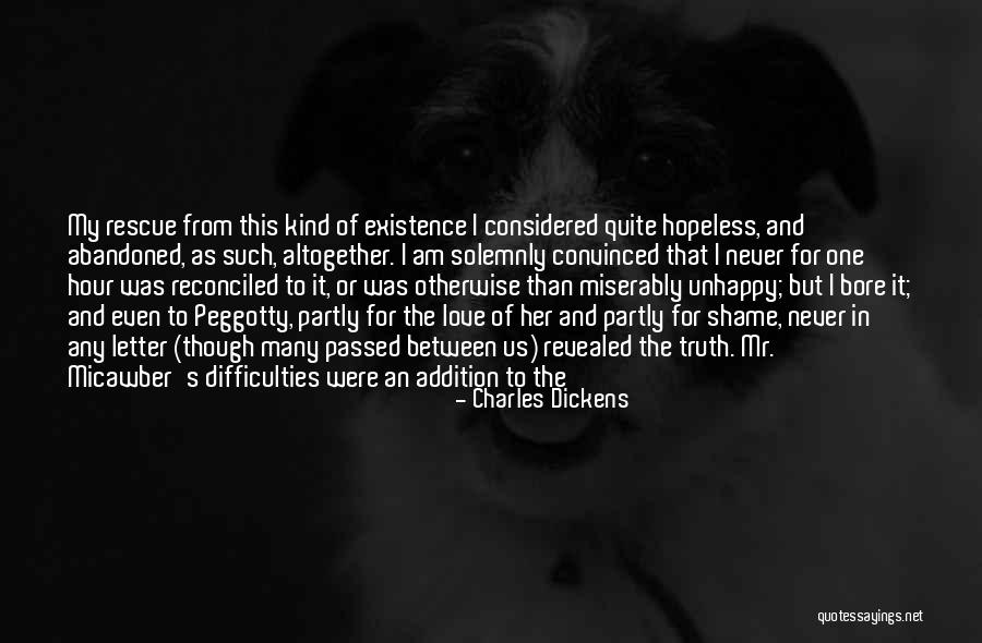 I Am Hopeless Quotes By Charles Dickens I Am Hopeless Quotes By Charles Dickens