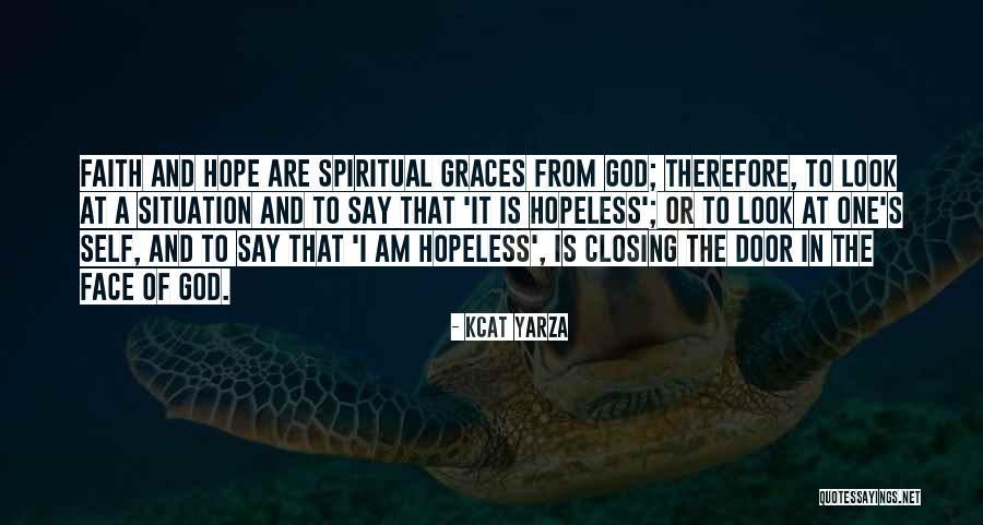 I Am Hopeless Quotes By Kcat Yarza I Am Hopeless Quotes By Kcat Yarza