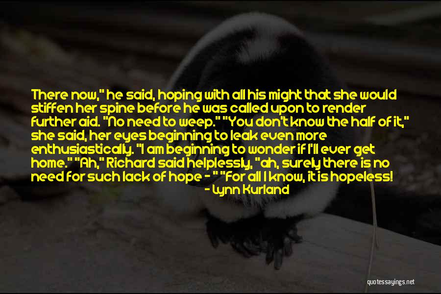 I Am Hopeless Quotes By Lynn Kurland I Am Hopeless Quotes By Lynn Kurland