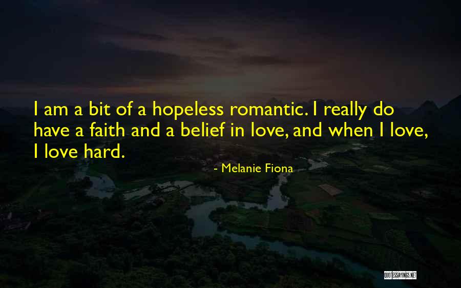 I Am Hopeless Quotes By Melanie Fiona I Am Hopeless Quotes By Melanie Fiona