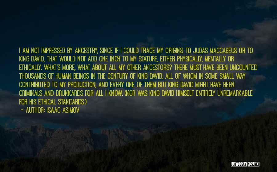 I Am Impressed Quotes By Isaac Asimov