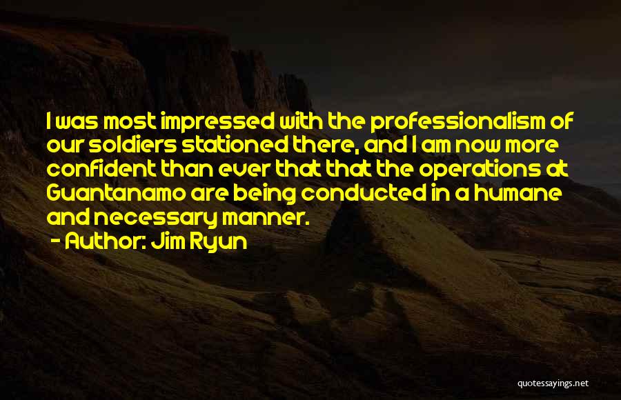 I Am Impressed Quotes By Jim Ryun