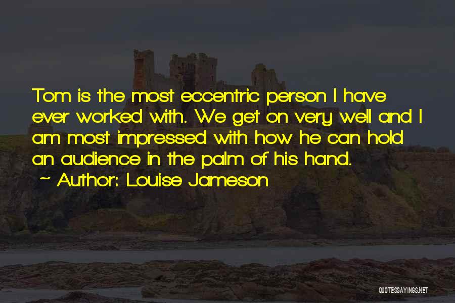 I Am Impressed Quotes By Louise Jameson