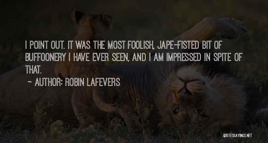 I Am Impressed Quotes By Robin LaFevers