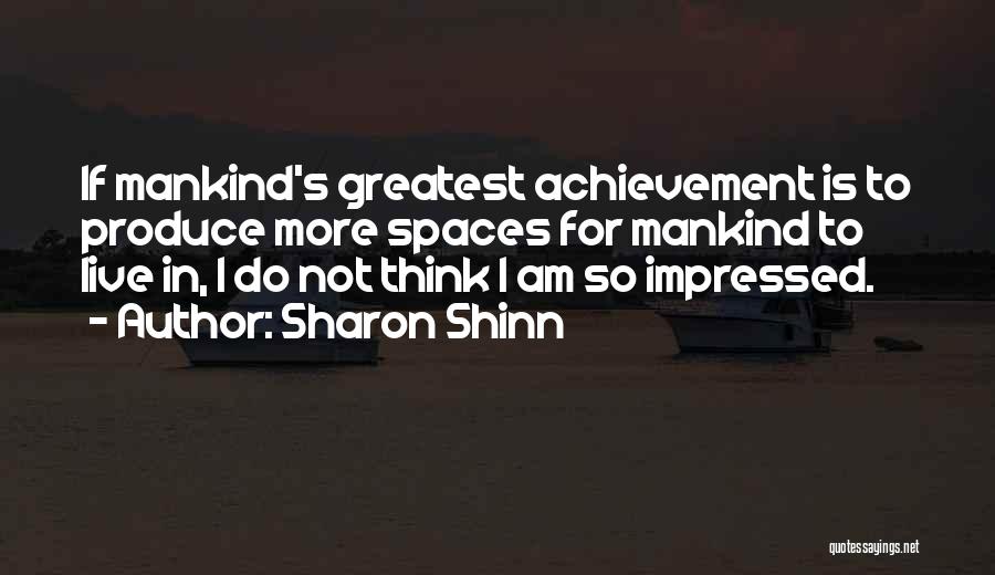 I Am Impressed Quotes By Sharon Shinn