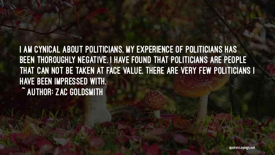 I Am Impressed Quotes By Zac Goldsmith