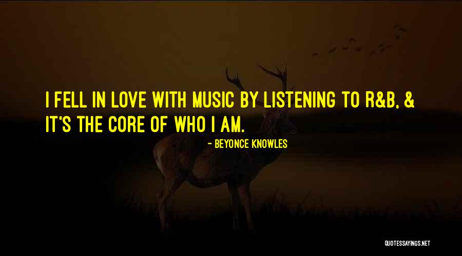 I Am In Love With Music Quotes By Beyonce Knowles