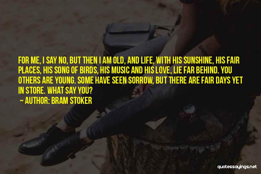 I Am In Love With Music Quotes By Bram Stoker