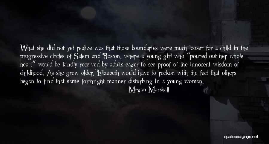 I Am Innocent Girl Quotes By Megan Marshall I Am Innocent Girl Quotes By Megan Marshall