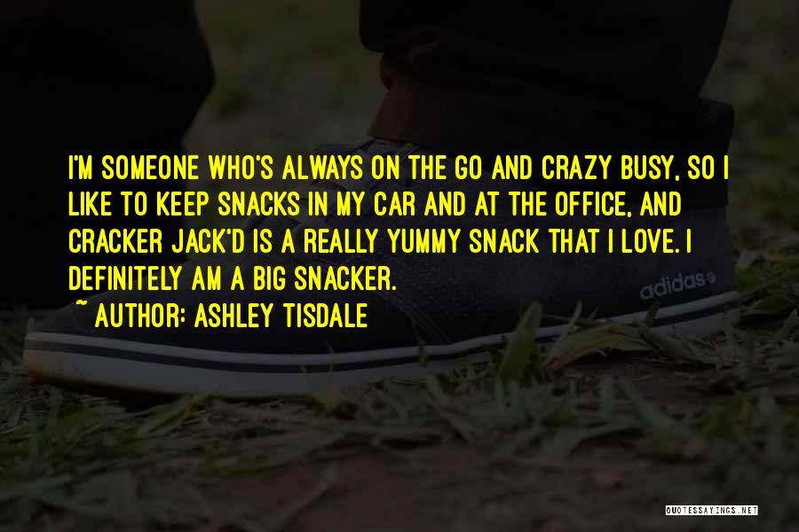 I Am Jack's Quotes By Ashley Tisdale