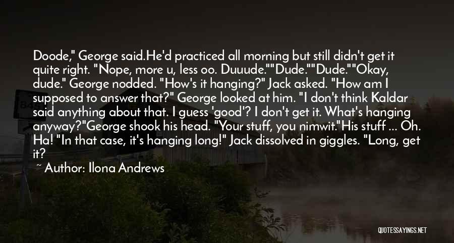 I Am Jack's Quotes By Ilona Andrews