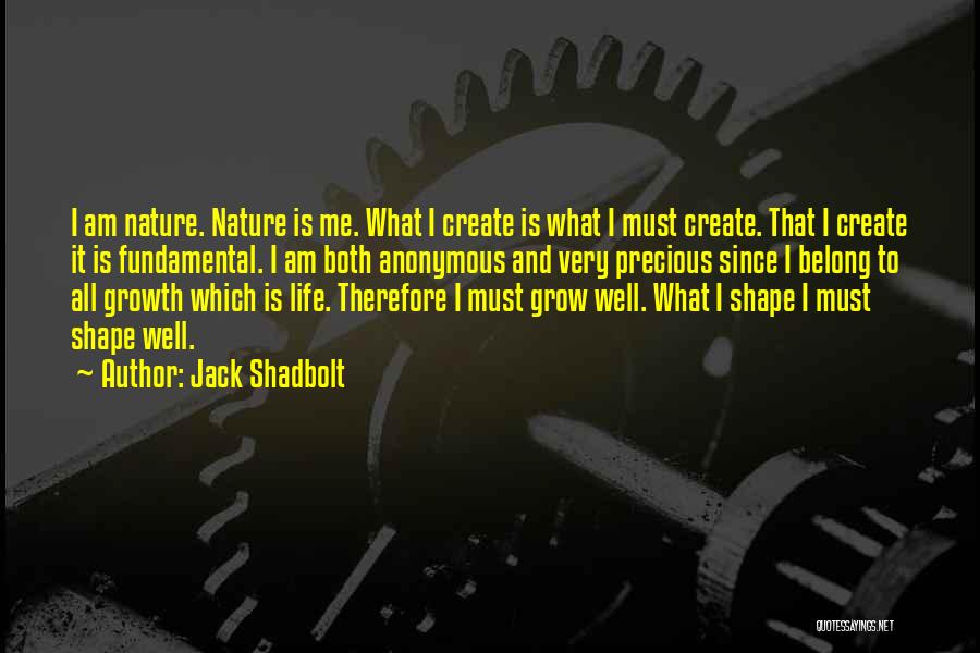 I Am Jack's Quotes By Jack Shadbolt
