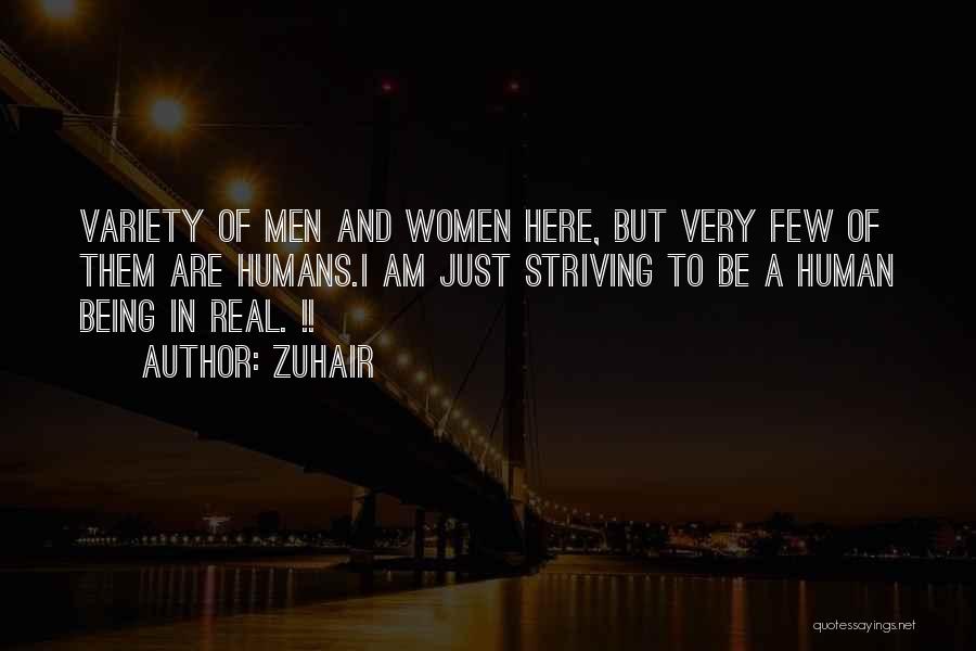 I Am Just Here Quotes By Zuhair