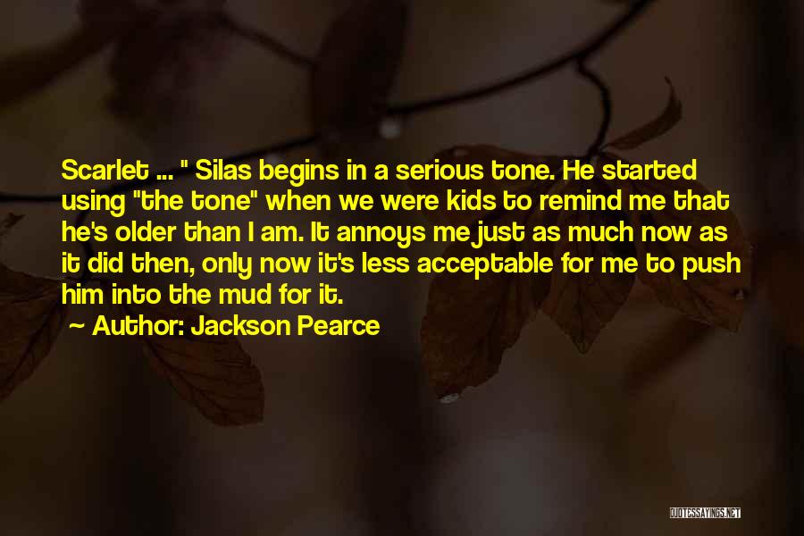 I Am Just Quotes By Jackson Pearce