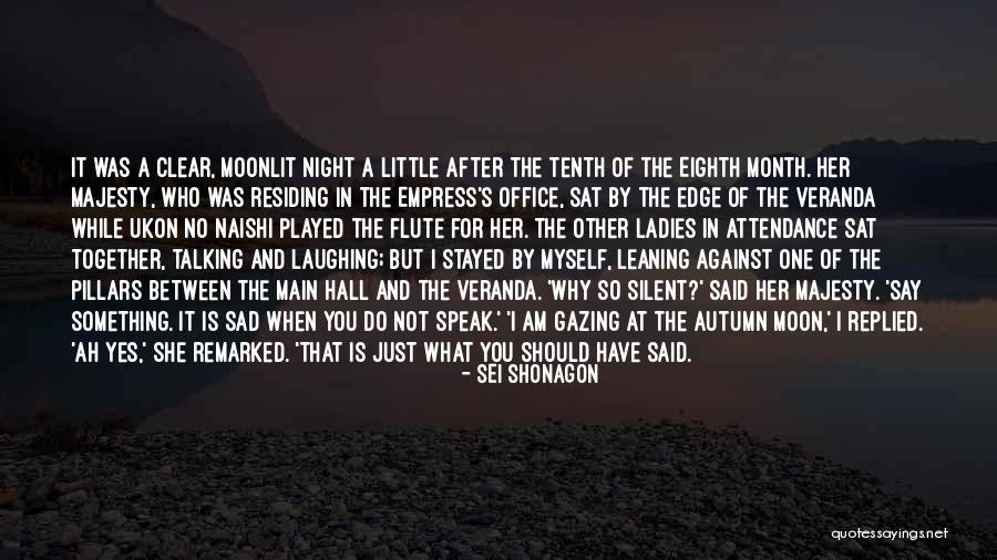 I Am Just Sad Quotes By Sei Shonagon I Am Just Sad Quotes By Sei Shonagon