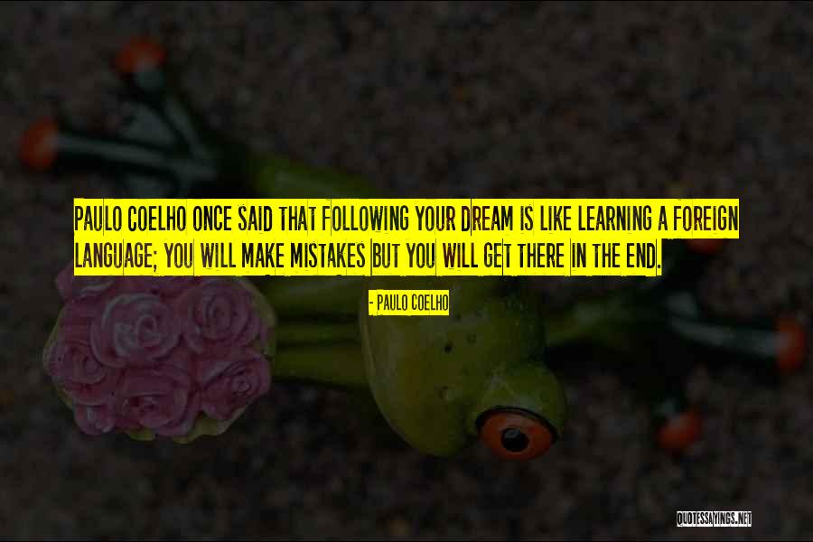 I Am Learning From My Mistakes Quotes By Paulo Coelho