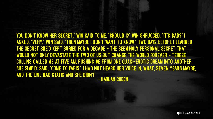 I Am Leaving You Quotes By Harlan Coben