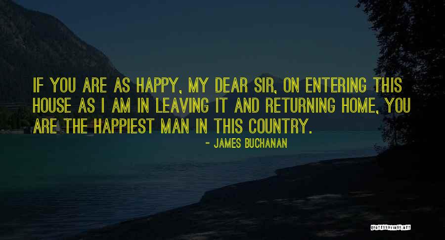 I Am Leaving You Quotes By James Buchanan