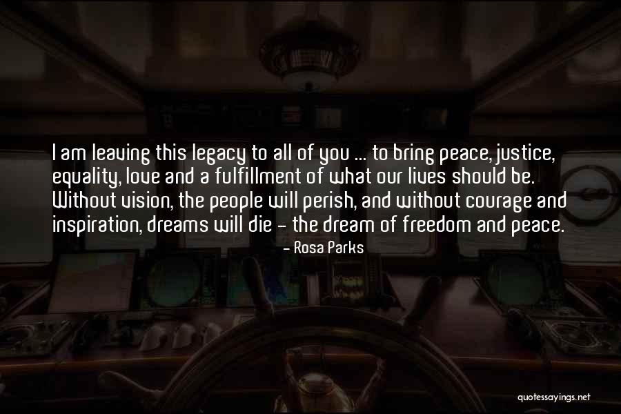 I Am Leaving You Quotes By Rosa Parks