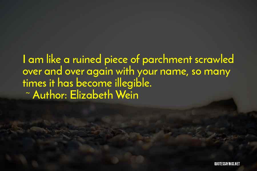 I Am Legend Quotes By Elizabeth Wein