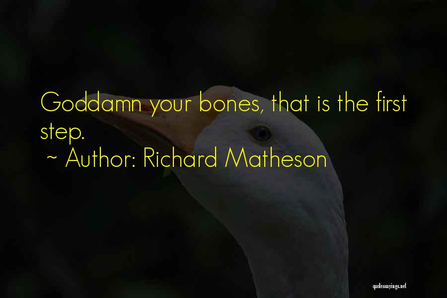 I Am Legend Richard Matheson Quotes By Richard Matheson
