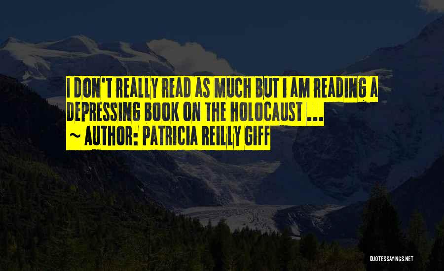 I Am Like A Book Quotes By Patricia Reilly Giff
