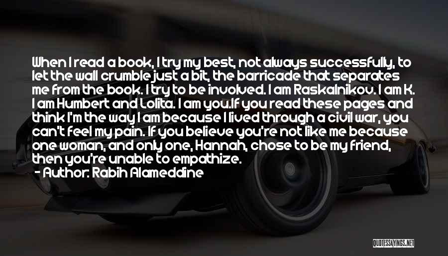 I Am Like A Book Quotes By Rabih Alameddine