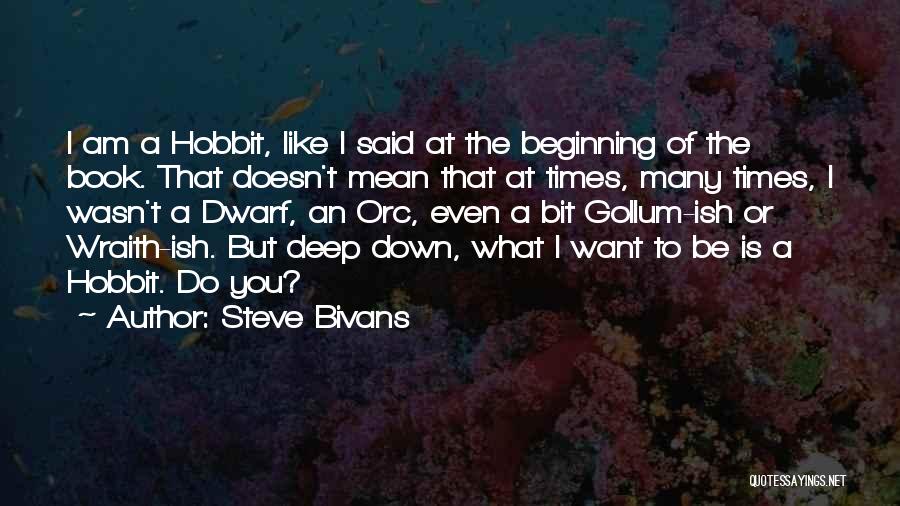 I Am Like A Book Quotes By Steve Bivans