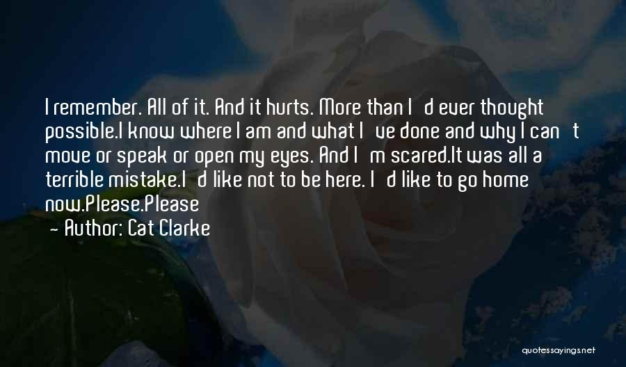 I Am Like A Cat Quotes By Cat Clarke